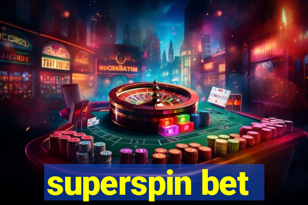 superspin bet